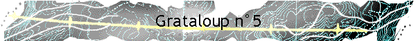 Grataloup n5