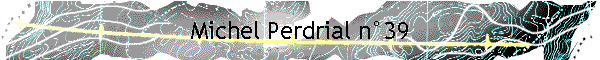 Michel Perdrial n39